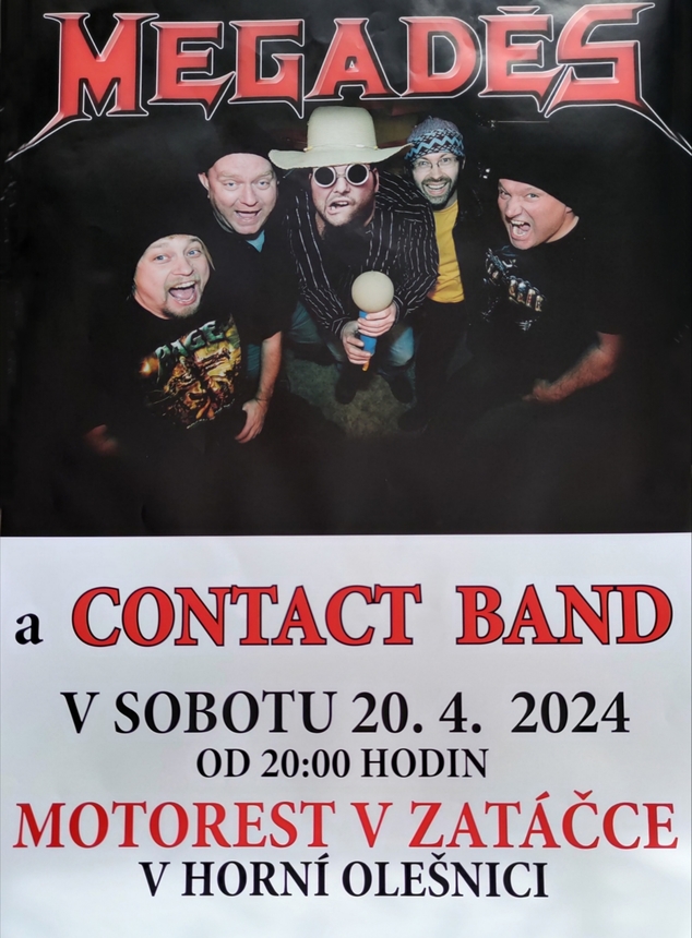 Pozvánka na "Megaděs a Contact band" v Horní Olešnici dne 20.4.2024