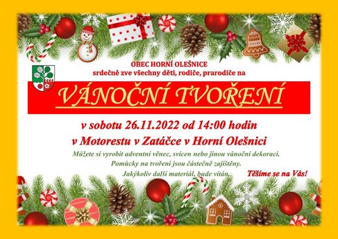 Pozvánka na "Vánoční tvoření" v Horní Olešnici dne 26.11.2022