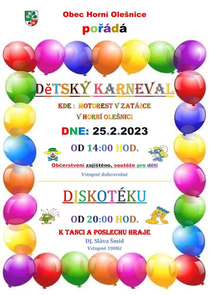 Pozvánka na "Dětský karneval " a "Diskotéku" v Horní Olešnici dne 25.02.2023