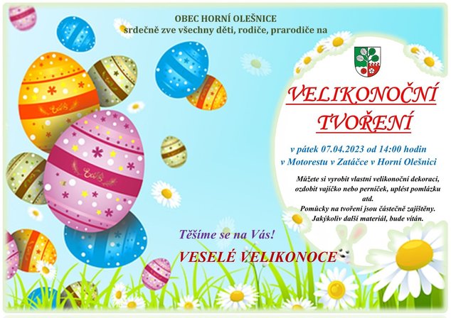 Pozvánka na "Velikonoční tvoření" v Horní Olešnici dne 07.04.2023